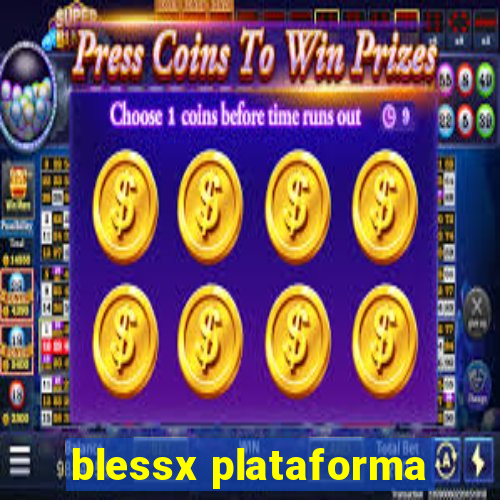 blessx plataforma